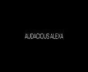 Audacious Alexa meets Monsterc.nt from belle nt film