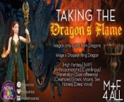 Taking the Dragon's Flame [MF4All] [High Fantasy] [Creampie] [Erotic Audio ASMR Story] from dehati bhai bahan sex audio hind