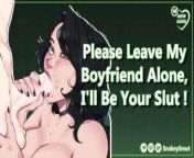 Please Leave My Boyfriend Alone, I'll Be Your Slut! [Audio Porn] [Use All My Holes] from www african xx