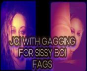 JOI with Gagging for sissy boi fags from marige