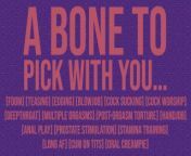 A Bone To Pick With You.... - Written by uArthurWynne - Erotic Audio Role Play from sharmili bits