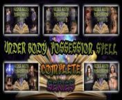 UNDER BODY POSSESSION SPELL - COMPLETE - PREVIEW - ImMeganLive from possession spell