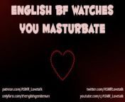[ENGLISH ACCENT AUDIO PORN] English BF Fucks You as You Masturbate (Slow & Sensual ASMR)(M4F) from hd english bf photo pakistani sexy ni snap
