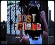 Best Friend | PMV [2022] from kagna rabat a