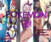 [Hentai JOI Teaser] Pokemon Gauntlet ! [Multiple Endings, Challenge, Foot fetish, Femdom] from readpaly