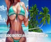 HISTORIA EROTICA EN CANCUN SOY INFIEL MUY CALIENTE from 10 nepali sexy sik