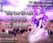 【Spicy SFW Audio RP】 &quot;Milfy Cow Girl Asks You to Milk Her Moo Moos~&quot;【 F4A】 from www moo