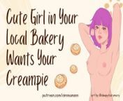 Cute Girl in Your in Your Local Bakery Wants Your Creampie | ASMR Audio Roleplay | Blowjob from buniadpur lokal
